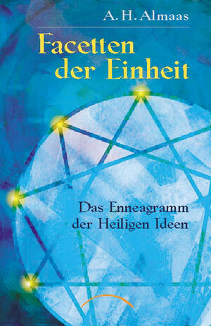 Buchcover Facetten der Einheit | A.H. Almaas | EAN 9783958832640 | ISBN 3-95883-264-4 | ISBN 978-3-95883-264-0