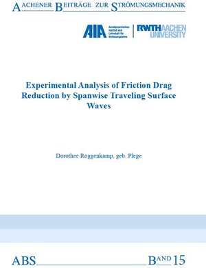 Buchcover Experimental Analysis of Friction Drag Reduction by Spanwise Traveling Surface Waves | Dorothee Roggenkamp, geb. Plege | EAN 9783958861886 | ISBN 3-95886-188-1 | ISBN 978-3-95886-188-6
