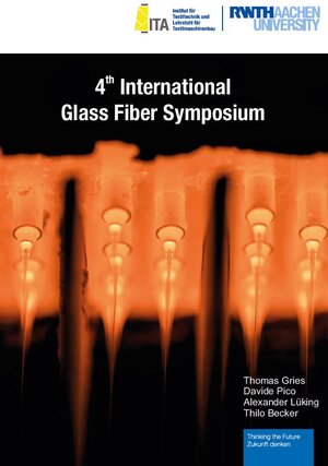 Buchcover 4th International Glass Fiber Symposium | Thomas Gries | EAN 9783958862494 | ISBN 3-95886-249-7 | ISBN 978-3-95886-249-4
