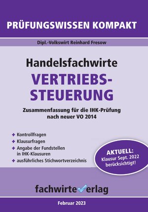 Buchcover Handelsfachwirte: Vertriebssteuerung | Reinhard Fresow | EAN 9783958874527 | ISBN 3-95887-452-5 | ISBN 978-3-95887-452-7