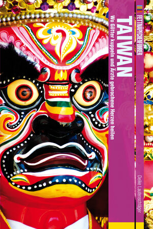 Buchcover Fettnäpfchenführer Taiwan | Deike Lautenschläger | EAN 9783958891616 | ISBN 3-95889-161-6 | ISBN 978-3-95889-161-6