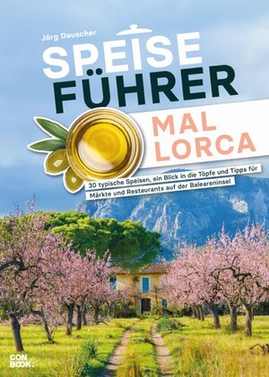 Buchcover Speiseführer Mallorca | Jörg Dauscher | EAN 9783958894143 | ISBN 3-95889-414-3 | ISBN 978-3-95889-414-3