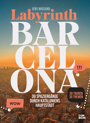 Buchcover Labyrinth Barcelona | Jens Wiegand | EAN 9783958894556 | ISBN 3-95889-455-0 | ISBN 978-3-95889-455-6