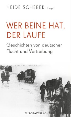 Buchcover Wer Beine hat, der laufe  | EAN 9783958900172 | ISBN 3-95890-017-8 | ISBN 978-3-95890-017-2