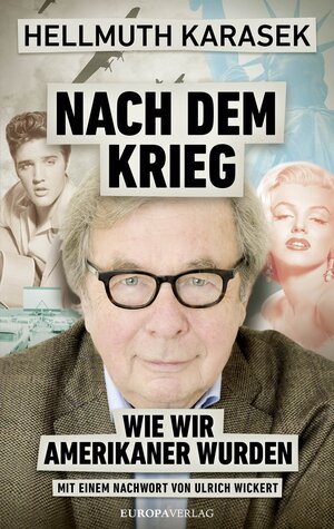 Buchcover Nach dem Krieg | Hellmuth Karasek | EAN 9783958901056 | ISBN 3-95890-105-0 | ISBN 978-3-95890-105-6