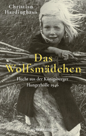 Buchcover Das Wolfsmädchen | Christian Hardinghaus | EAN 9783958904026 | ISBN 3-95890-402-5 | ISBN 978-3-95890-402-6