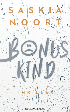 Buchcover Bonuskind | Saskia Noort | EAN 9783958904460 | ISBN 3-95890-446-7 | ISBN 978-3-95890-446-0
