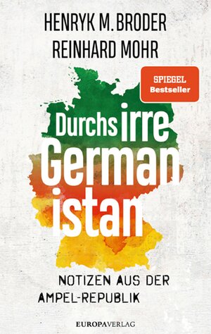 Buchcover Durchs irre Germanistan | Henryk M. Broder | EAN 9783958905948 | ISBN 3-95890-594-3 | ISBN 978-3-95890-594-8