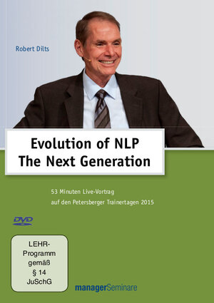 Buchcover Evolution of NLP - The Next Generation | Robert Dilts | EAN 9783958910065 | ISBN 3-95891-006-8 | ISBN 978-3-95891-006-5