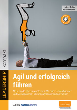 Buchcover Agil und erfolgreich führen | Katrin Greßer | EAN 9783958910324 | ISBN 3-95891-032-7 | ISBN 978-3-95891-032-4