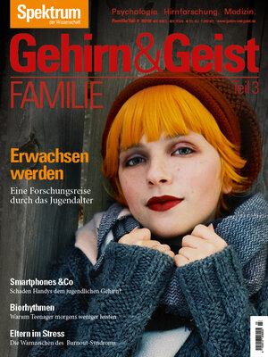 Buchcover Gehirn&Geist Familie 3 - Erwachsen werden  | EAN 9783958921740 | ISBN 3-95892-174-4 | ISBN 978-3-95892-174-0