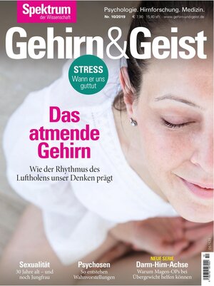 Buchcover Gehirn&Geist 10/2019 -Das atmende Gehirn / Gehirn&Geist  | EAN 9783958923645 | ISBN 3-95892-364-X | ISBN 978-3-95892-364-5