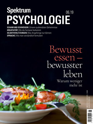 Buchcover Spektrum Psychologie 6/2019 - Bewusst essen - bewusster leben  | EAN 9783958923737 | ISBN 3-95892-373-9 | ISBN 978-3-95892-373-7