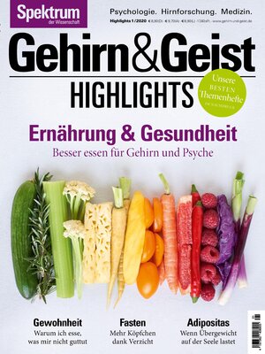 Buchcover Gehirn&Geist Highlights - Ernährung & Gesundheit  | EAN 9783958924000 | ISBN 3-95892-400-X | ISBN 978-3-95892-400-0