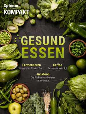 Buchcover Spektrum Kompakt - Gesund essen  | EAN 9783958927018 | ISBN 3-95892-701-7 | ISBN 978-3-95892-701-8