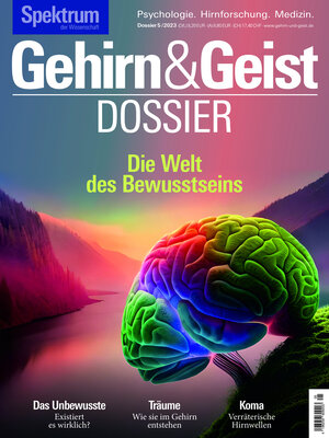 Buchcover Gehirn&Geist Dossier - Die Welt des Bewusstseins  | EAN 9783958927551 | ISBN 3-95892-755-6 | ISBN 978-3-95892-755-1