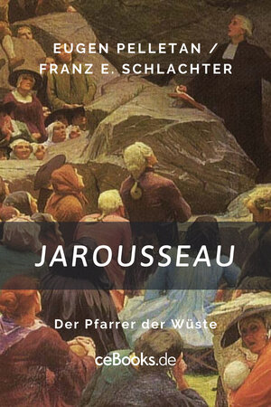 Buchcover Jarousseau | Franz Eugen Schlachter | EAN 9783958932616 | ISBN 3-95893-261-4 | ISBN 978-3-95893-261-6