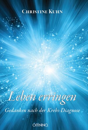 Buchcover Leben erringen | Christine Kuhn | EAN 9783958941045 | ISBN 3-95894-104-4 | ISBN 978-3-95894-104-5