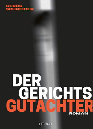 Buchcover Der Gerichtsgutachter | Georg Schreiber | EAN 9783958941724 | ISBN 3-95894-172-9 | ISBN 978-3-95894-172-4