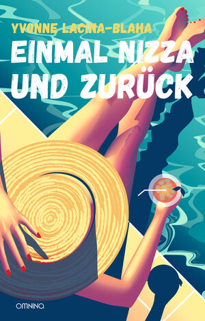 Buchcover Einmal Nizza und zurück | Yvonne Lacina-Blaha | EAN 9783958942370 | ISBN 3-95894-237-7 | ISBN 978-3-95894-237-0