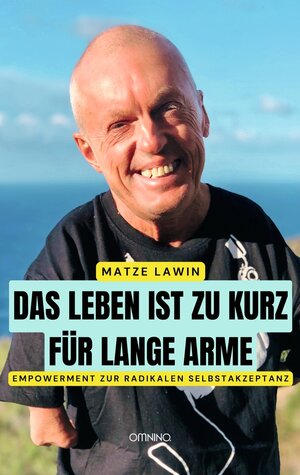 Buchcover Das Leben ist zu kurz für lange Arme | Matze Lawin | EAN 9783958942943 | ISBN 3-95894-294-6 | ISBN 978-3-95894-294-3