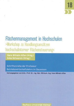 Buchcover Flächenmanagement in Hochschulen | Anke Schwanck | EAN 9783958950153 | ISBN 3-95895-015-9 | ISBN 978-3-95895-015-3