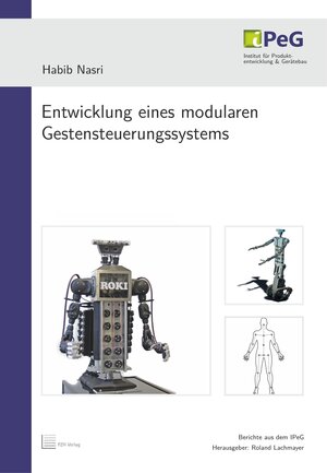Buchcover Entwicklung eines modularen Gestensteuerungssystems | Habib Nasri | EAN 9783959000178 | ISBN 3-95900-017-0 | ISBN 978-3-95900-017-8