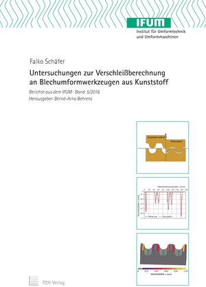 Buchcover Untersuchungen zur Verschleißberechnung an Blechumformwerkzeugen aus Kunststoff | Falko Schäfer | EAN 9783959001151 | ISBN 3-95900-115-0 | ISBN 978-3-95900-115-1