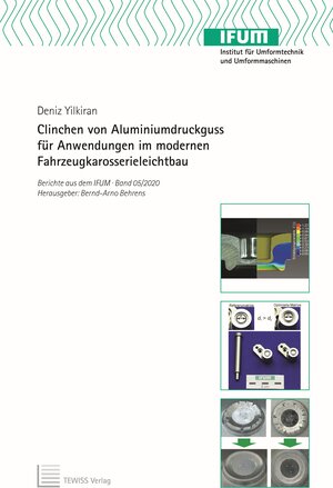 Buchcover Clinchen von Aluminiumdruckguss für Anwendungen im modernen Fahrzeugkarosserieleichtbau | Deniz Yilkiran | EAN 9783959005043 | ISBN 3-95900-504-0 | ISBN 978-3-95900-504-3