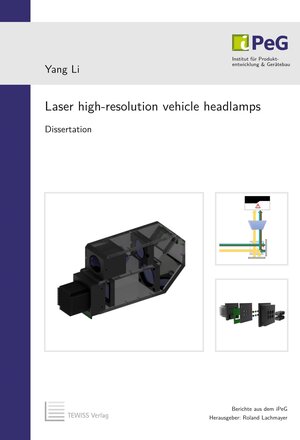 Buchcover Laser high-resolution vehicle headlamps | Yang Li | EAN 9783959005180 | ISBN 3-95900-518-0 | ISBN 978-3-95900-518-0