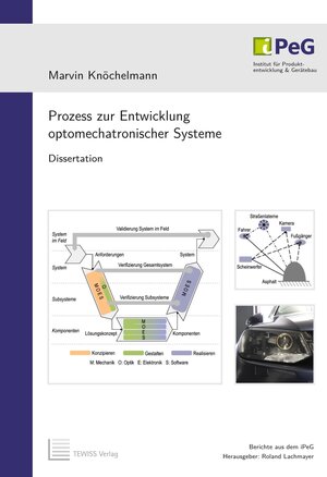 Buchcover Prozess zur Entwicklung optomechatronischer Systeme | Marvin Knöchelmann | EAN 9783959005203 | ISBN 3-95900-520-2 | ISBN 978-3-95900-520-3