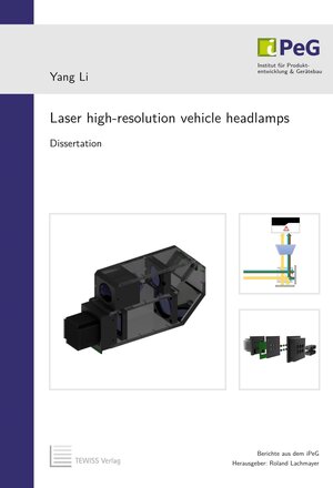 Buchcover Laser high-resolution vehicle headlamps | Yang Li | EAN 9783959005364 | ISBN 3-95900-536-9 | ISBN 978-3-95900-536-4