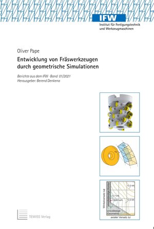 Buchcover Entwicklung von Fräswerkzeugen durch geometrische Simulationen | Oliver Pape | EAN 9783959005418 | ISBN 3-95900-541-5 | ISBN 978-3-95900-541-8