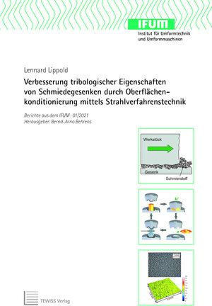 Buchcover Verbesserung tribologischer Eigenschaften von Schmiedegesenken durch Oberflächenkonditionierung mittels Strahlverfahrenstechnik | Lennard Lippold | EAN 9783959005593 | ISBN 3-95900-559-8 | ISBN 978-3-95900-559-3