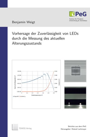 Buchcover Vorhersage der Zuverlässigkeit von LEDs durch die Messung des aktuellen Alterungszustands | Benjamin Weigt | EAN 9783959006101 | ISBN 3-95900-610-1 | ISBN 978-3-95900-610-1