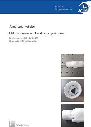 Buchcover Elektrospinnen von Herzklappenprothesen | Anna Lena Hoheisel | EAN 9783959006132 | ISBN 3-95900-613-6 | ISBN 978-3-95900-613-2