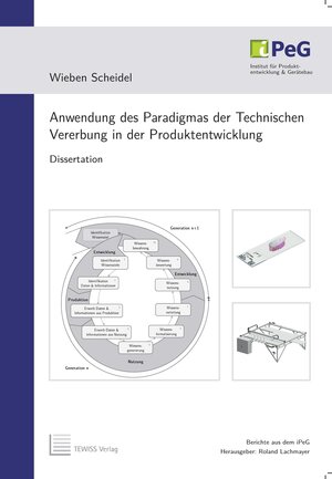 Buchcover Anwendung des Paradigmas der Technischen Vererbung in der Produktentwicklung | Wieben Scheidel | EAN 9783959006354 | ISBN 3-95900-635-7 | ISBN 978-3-95900-635-4