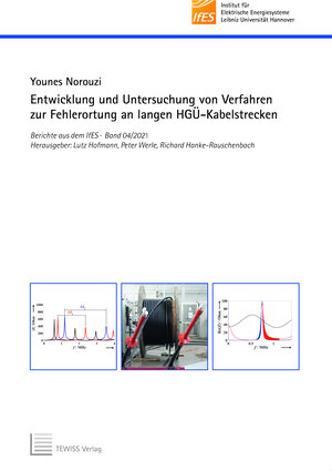 Buchcover Entwicklung und Untersuchung von Verfahren zur Fehlerortung an langen HGÜ-Kabelstrecken | Younes Norouzi | EAN 9783959006545 | ISBN 3-95900-654-3 | ISBN 978-3-95900-654-5