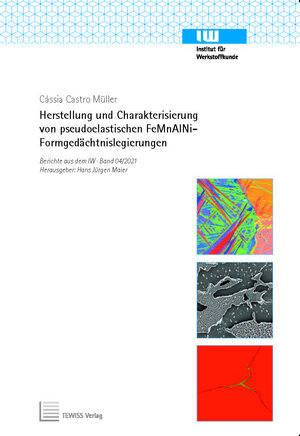 Buchcover Herstellung und Charakterisierung von pseudoelastischen FeMnAlNi-Formgedächtnislegierungen | Cássia Castro Müller | EAN 9783959006675 | ISBN 3-95900-667-5 | ISBN 978-3-95900-667-5