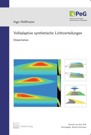 Buchcover Volladaptive synthetische Lichtverteilungen | Ingo Hoffmann | EAN 9783959006736 | ISBN 3-95900-673-X | ISBN 978-3-95900-673-6