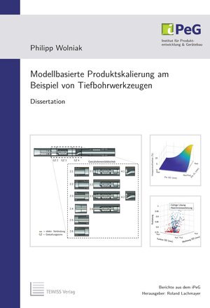 Buchcover Modellbasierte Produktskalierung am Beispiel von Tiefbohrwerkzeugen | Philipp Wolniak | EAN 9783959008037 | ISBN 3-95900-803-1 | ISBN 978-3-95900-803-7