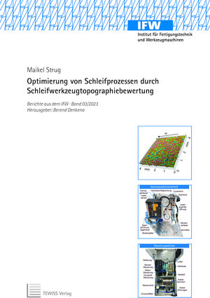 Buchcover Optimierung von Schleifprozessen durch Schleifwerkzeugtopographiebewertung | Maikel Strug | EAN 9783959008068 | ISBN 3-95900-806-6 | ISBN 978-3-95900-806-8