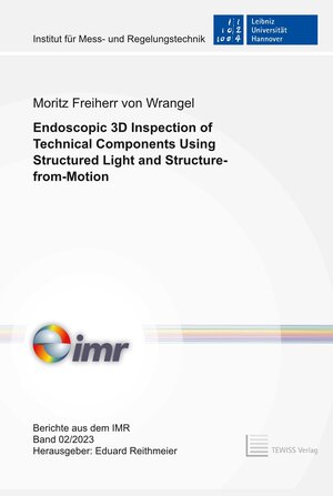 Buchcover Endoscopic 3D Inspection of Technical Components Using Structured Light and Structure-from-Motion | Moritz Freiher von Wrangel | EAN 9783959008372 | ISBN 3-95900-837-6 | ISBN 978-3-95900-837-2