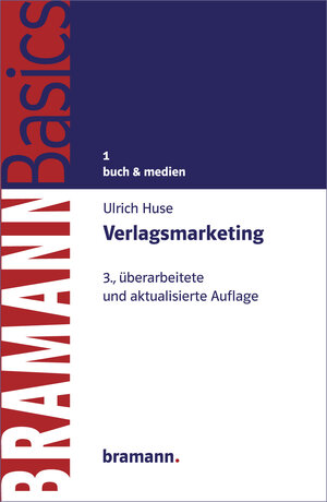 Buchcover Verlagsmarketing | Ulrich Ernst Huse | EAN 9783959030120 | ISBN 3-95903-012-6 | ISBN 978-3-95903-012-0