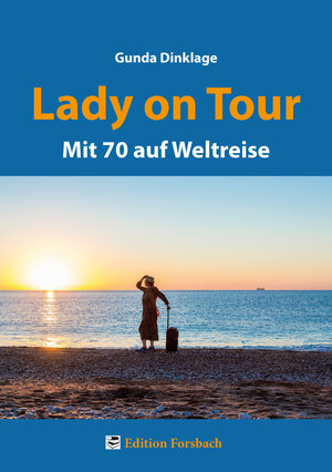 Buchcover Lady on Tour | Gunda Dinklage | EAN 9783959040112 | ISBN 3-95904-011-3 | ISBN 978-3-95904-011-2