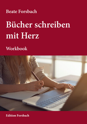 Buchcover Bücher schreiben mit Herz | Beate Forsbach | EAN 9783959041027 | ISBN 3-95904-102-0 | ISBN 978-3-95904-102-7