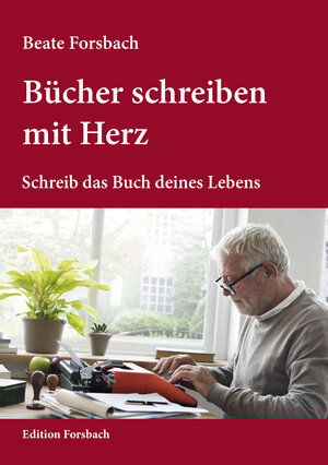Buchcover Bücher schreiben mit Herz | Beate Forsbach | EAN 9783959041058 | ISBN 3-95904-105-5 | ISBN 978-3-95904-105-8