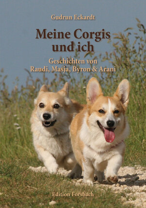 Buchcover Meine Corgis und ich | Gudrun Eckardt | EAN 9783959042208 | ISBN 3-95904-220-5 | ISBN 978-3-95904-220-8