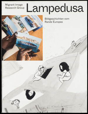 Buchcover Lampedusa - Bildgeschichten vom Rande Europas  | EAN 9783959051736 | ISBN 3-95905-173-5 | ISBN 978-3-95905-173-6