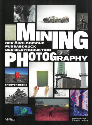 Buchcover Mining Photography  | EAN 9783959056328 | ISBN 3-95905-632-X | ISBN 978-3-95905-632-8